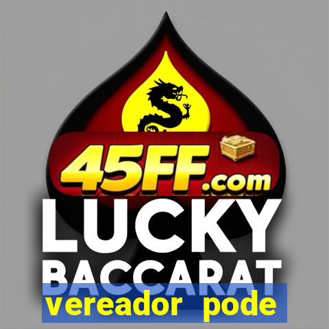 vereador pode patrocinar time de futebol